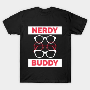 Nerdy Buddy T-Shirt